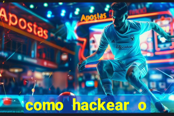 como hackear o jogo do mines